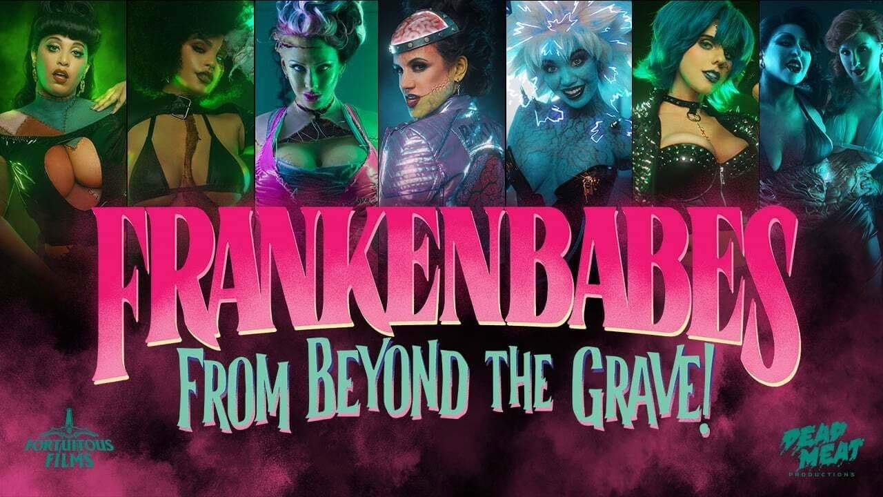 Frankenbabes from Beyond the Grave!