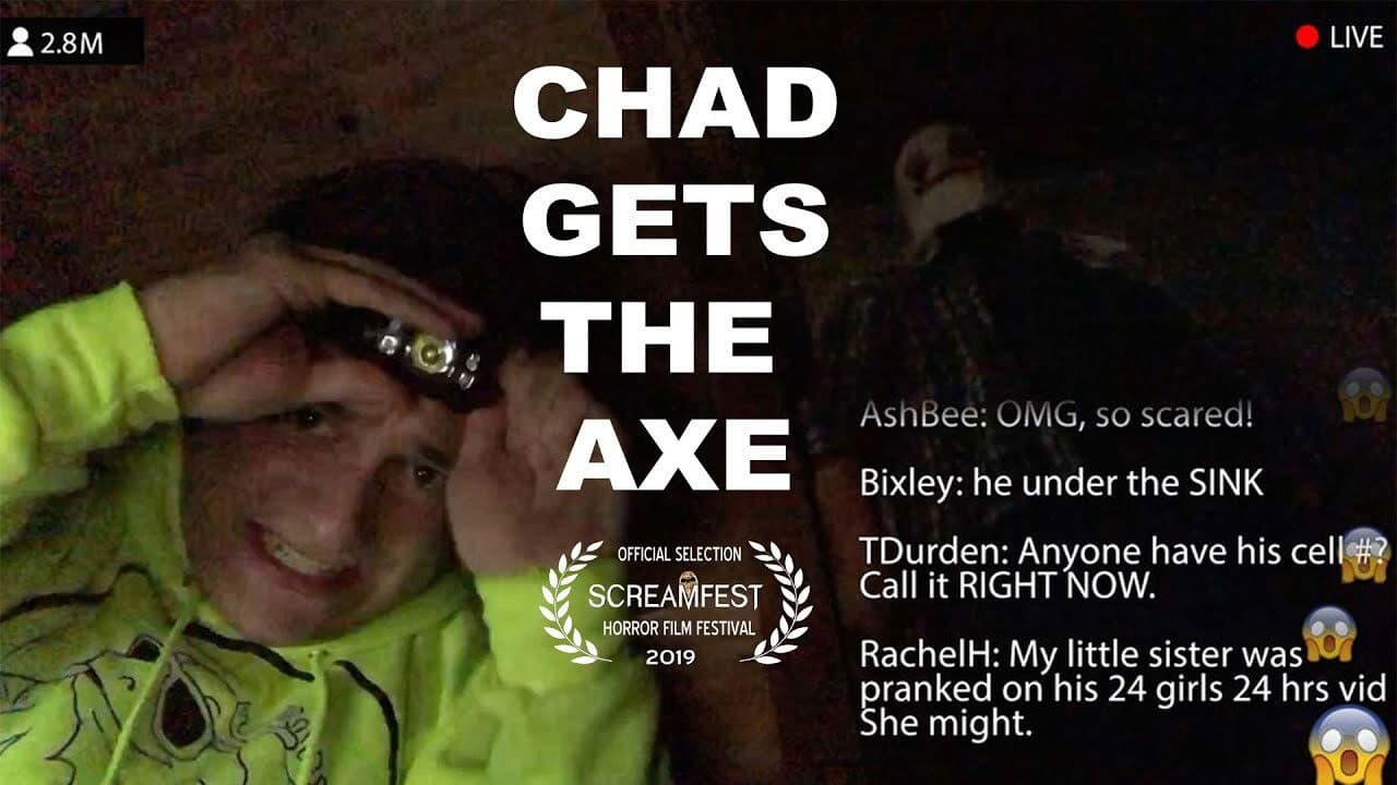 Chad Gets The AxE