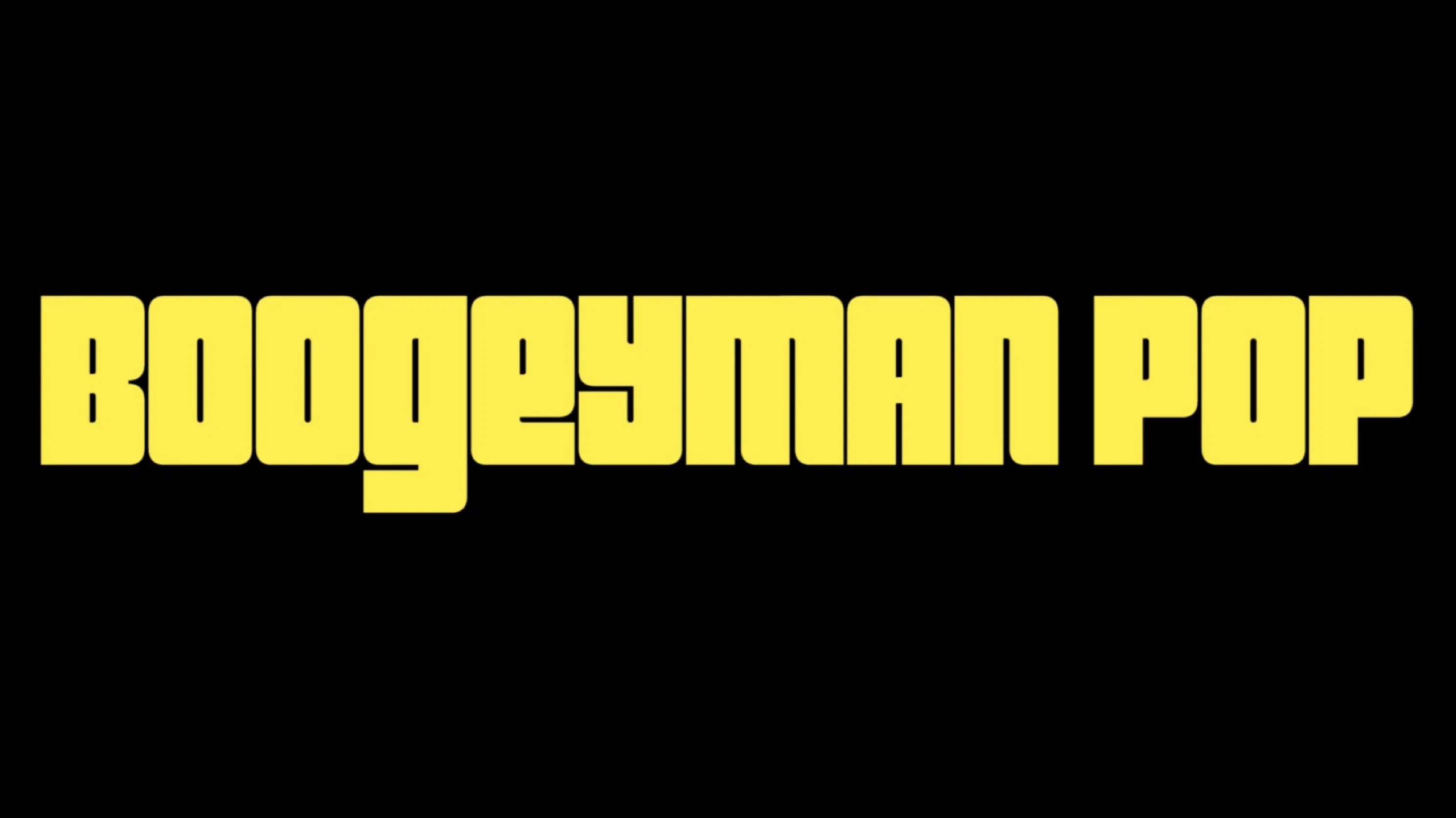 Boogeyman Pop