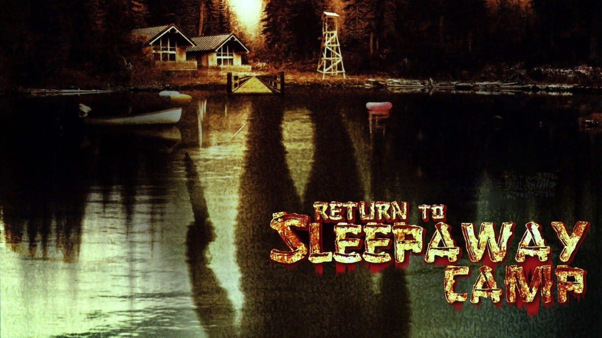 Return to Sleepaway Camp