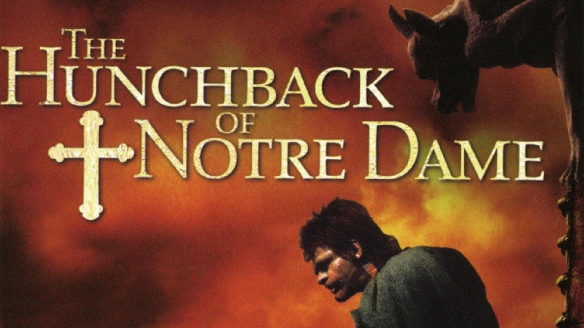 The Hunchback of Notre Dame