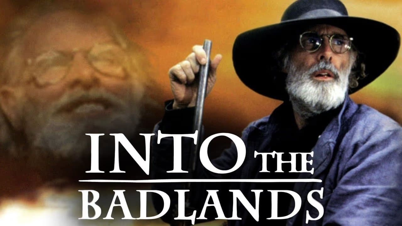 Into the Badlands