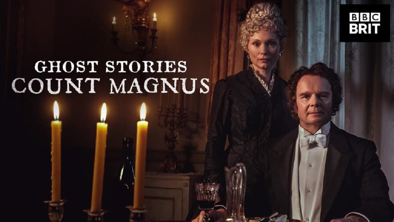 A Ghost Story for Christmas: Count Magnus