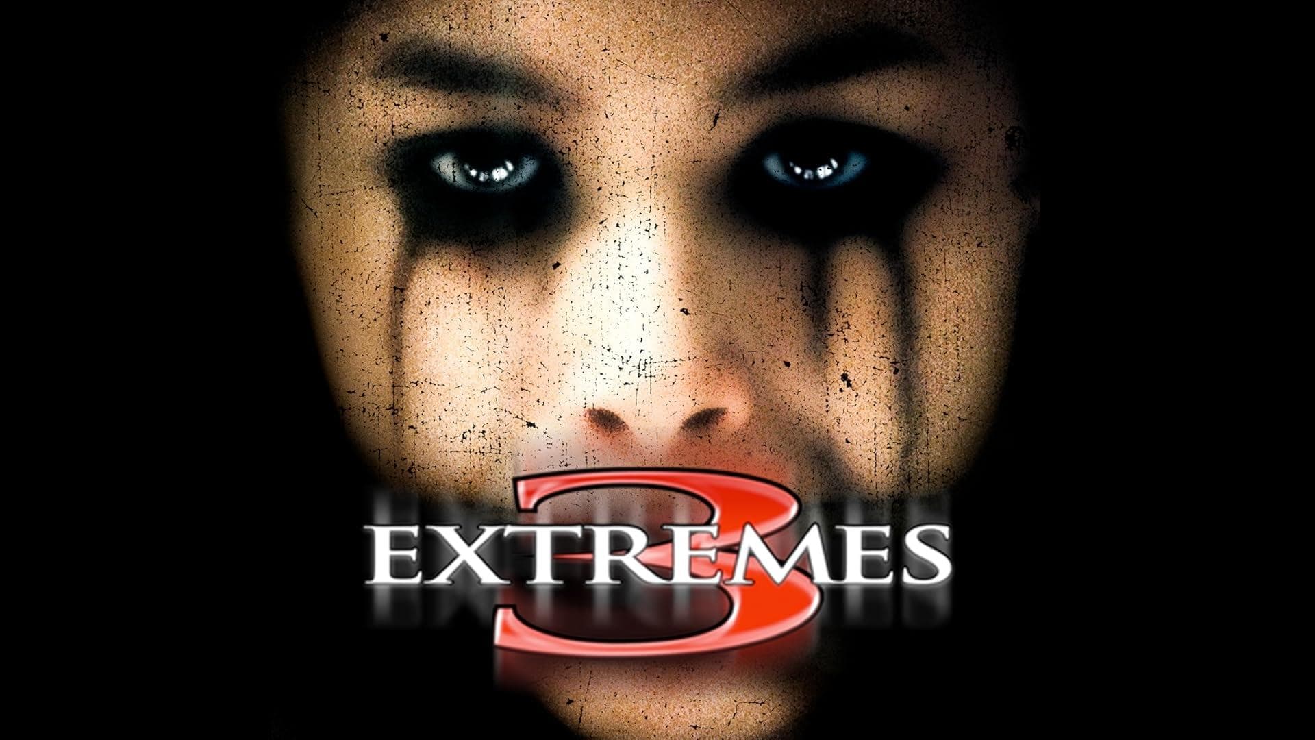 Three... Extremes