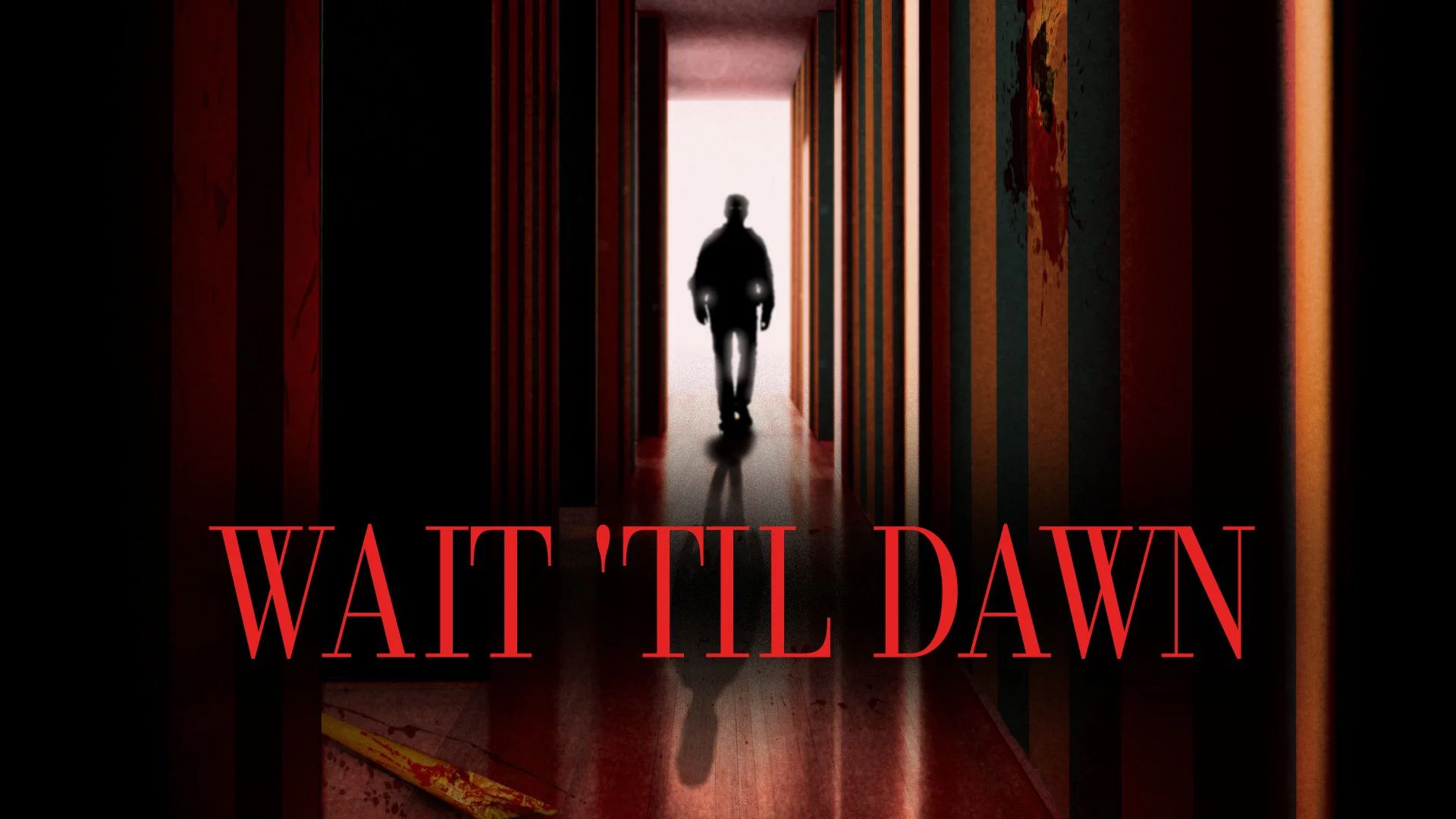 Wait Til Dawn