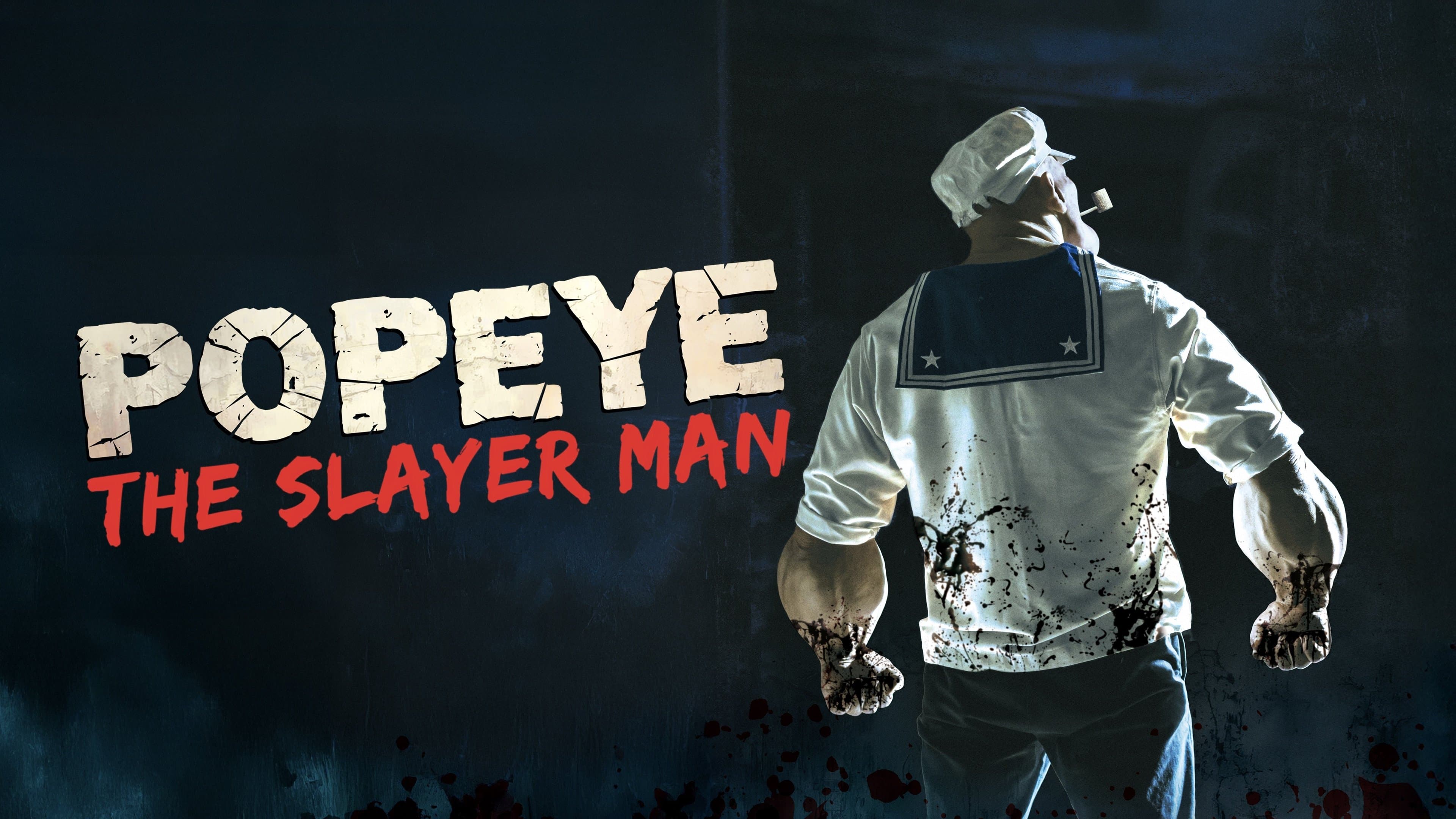Popeye the Slayer Man