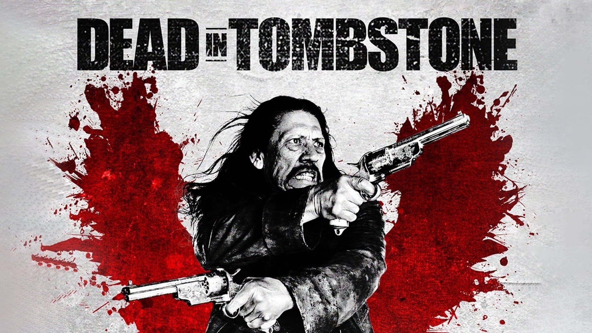 Dead in Tombstone