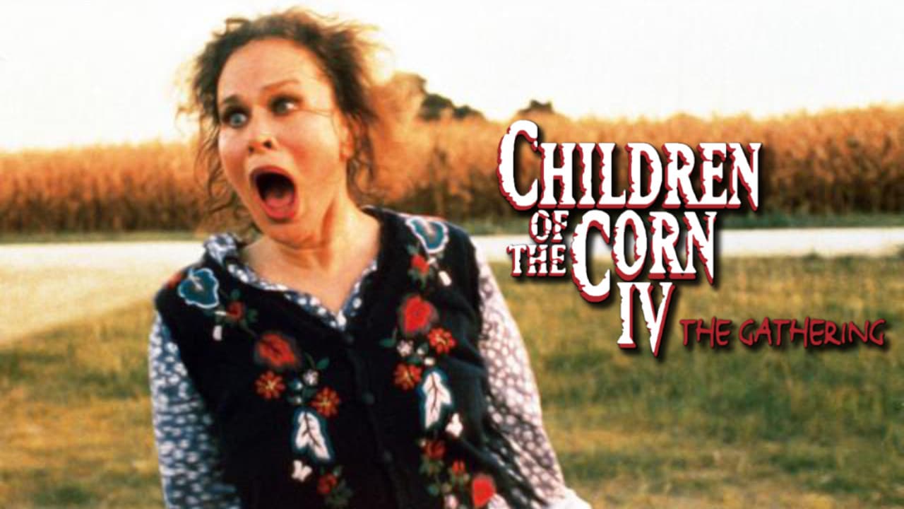 Children of the Corn IV: The Gathering