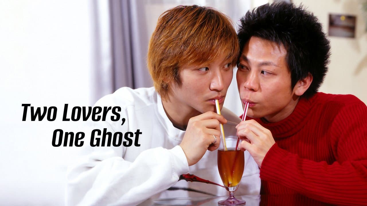 Two Lovers, One Ghost
