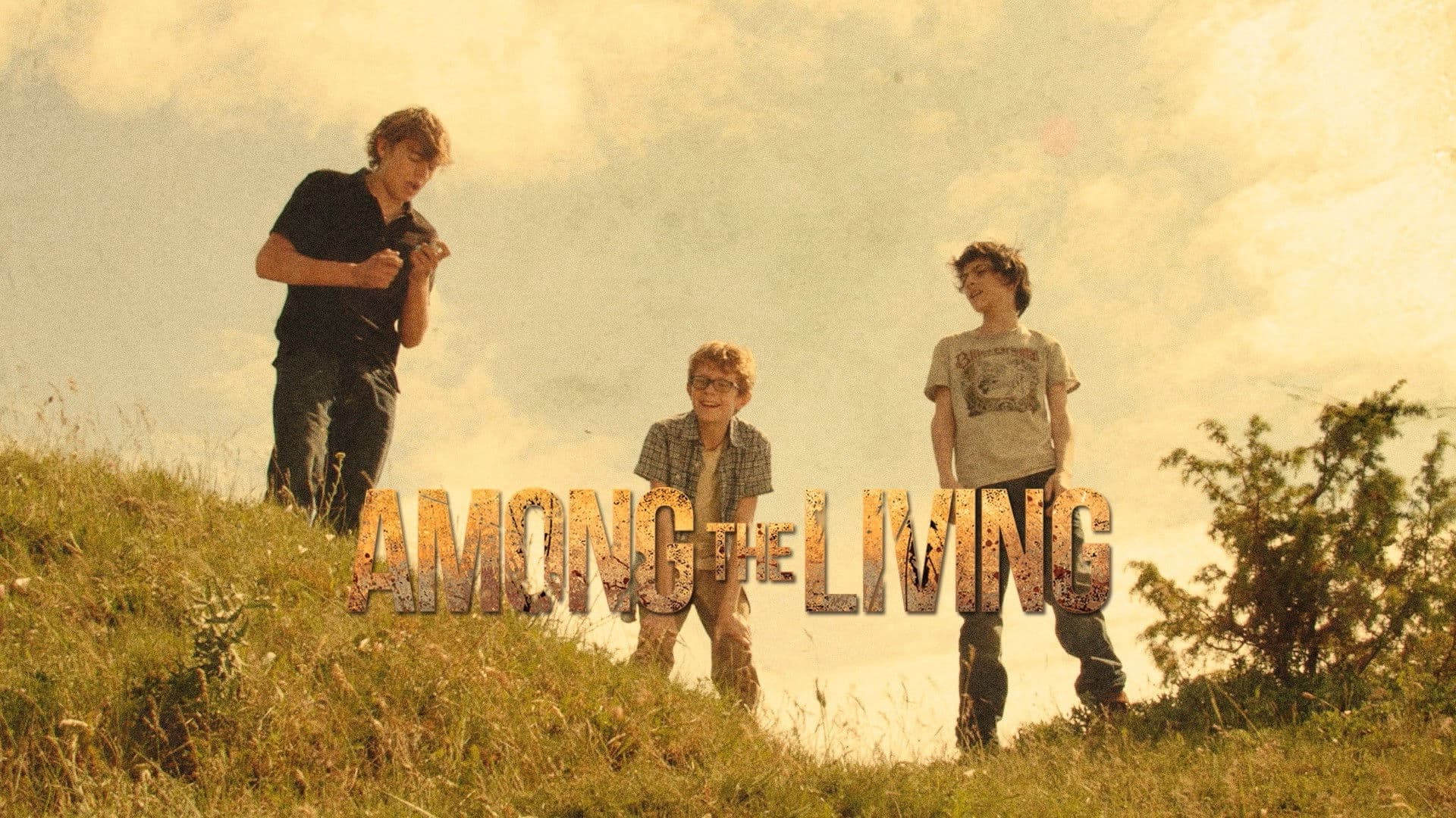 Among the Living