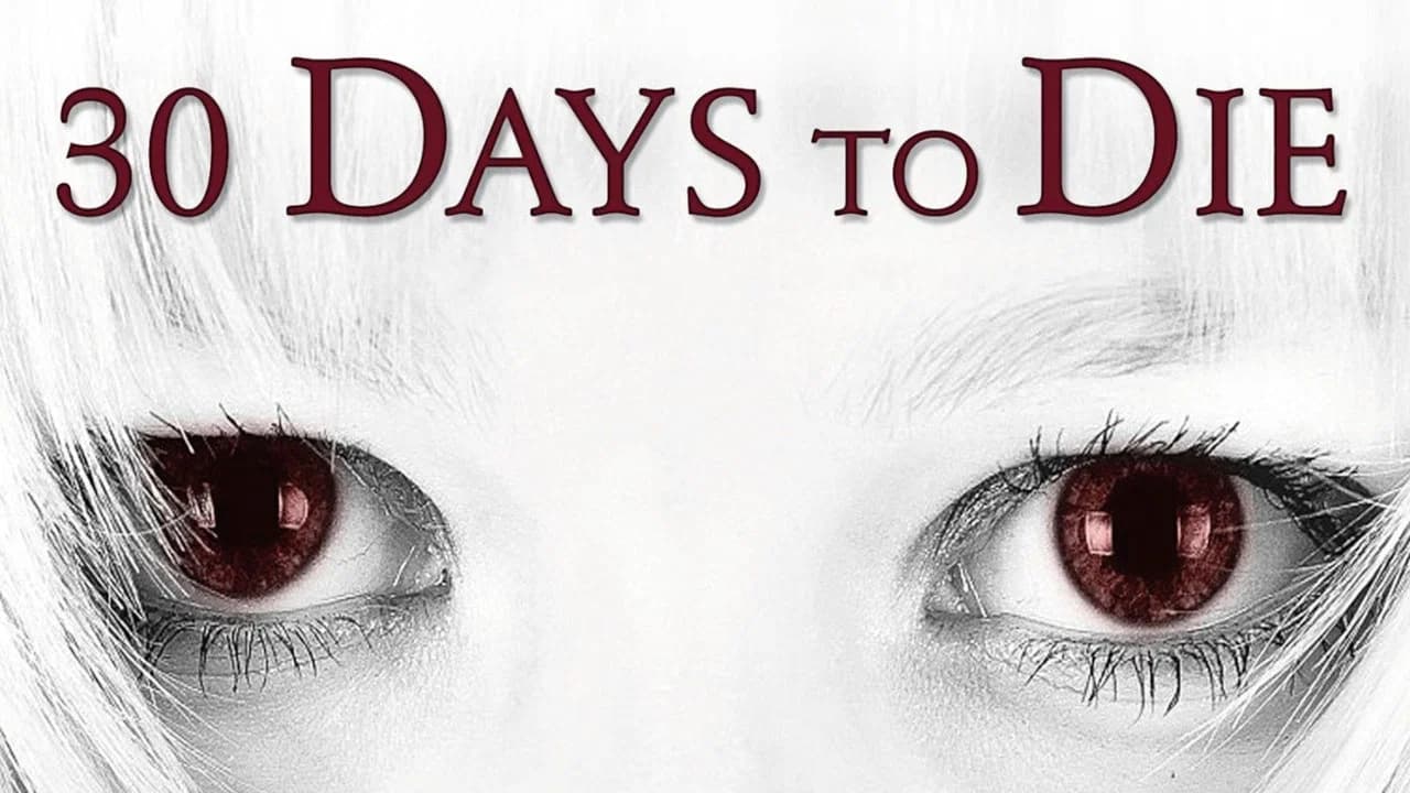30 Days to Die
