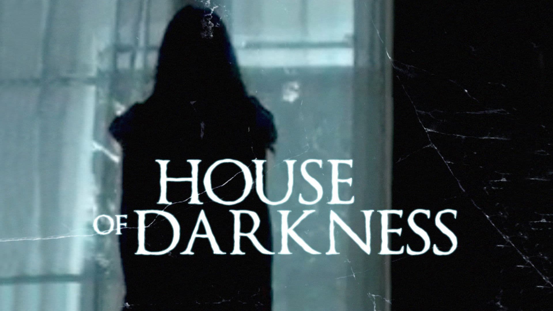 House of Darkness
