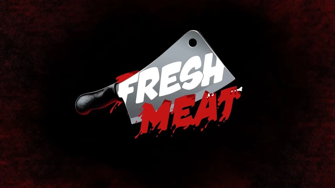 Fresh Meat
