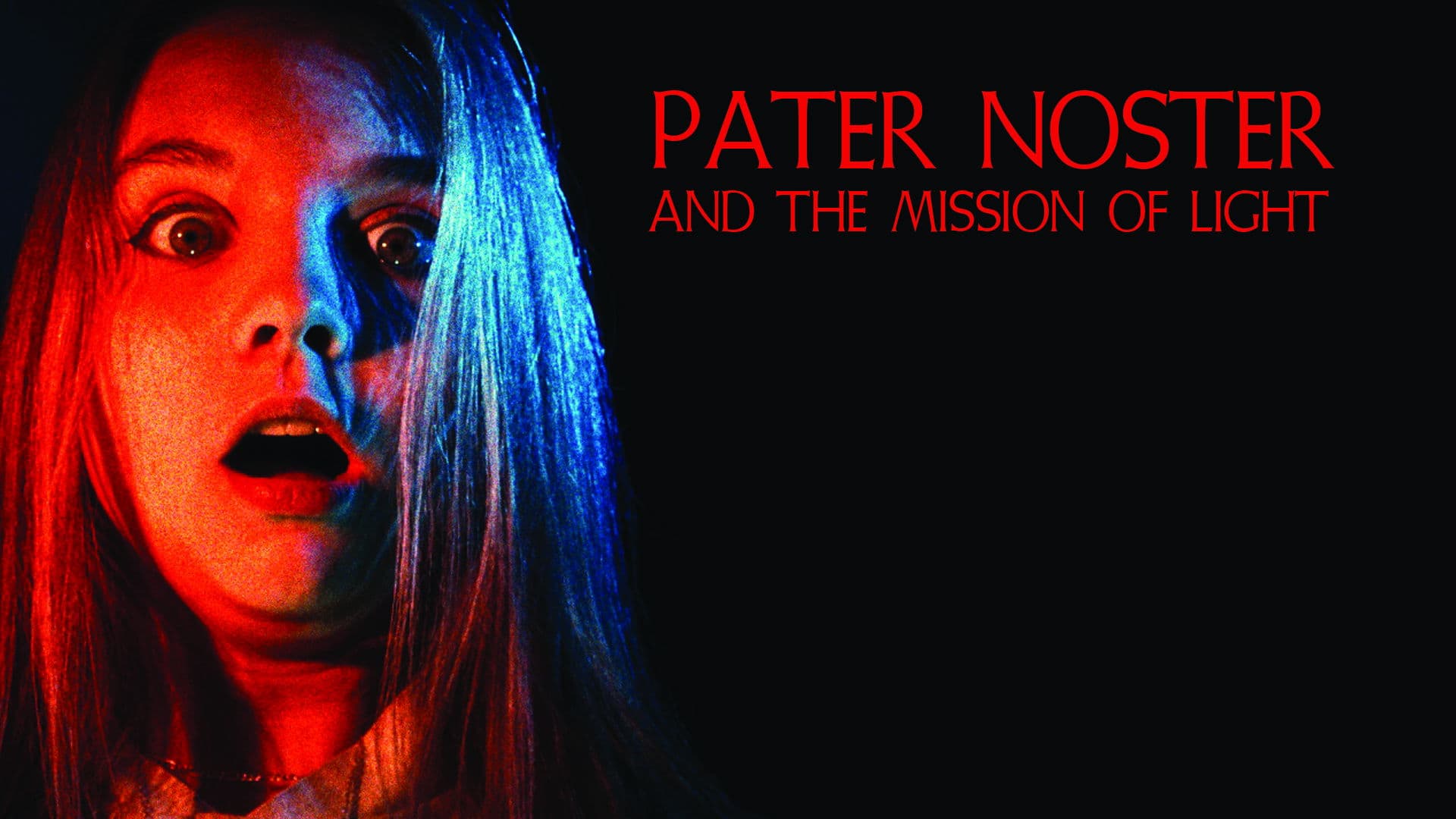 Pater Noster and the Mission of Light