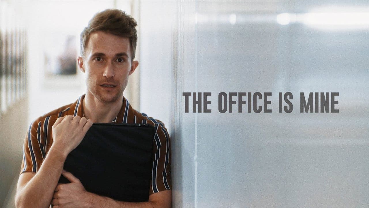 The Office Is Mine