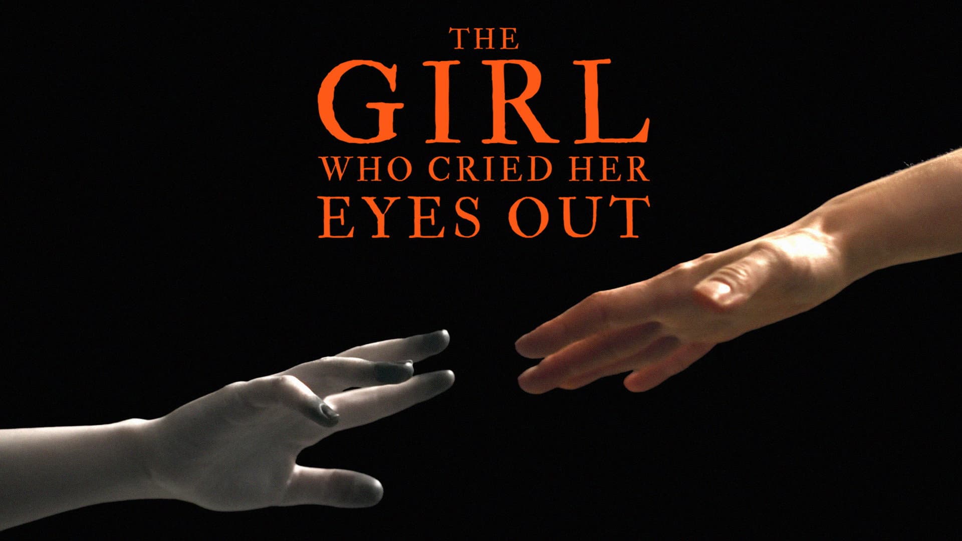 The Girl Who Cried Her Eyes Out