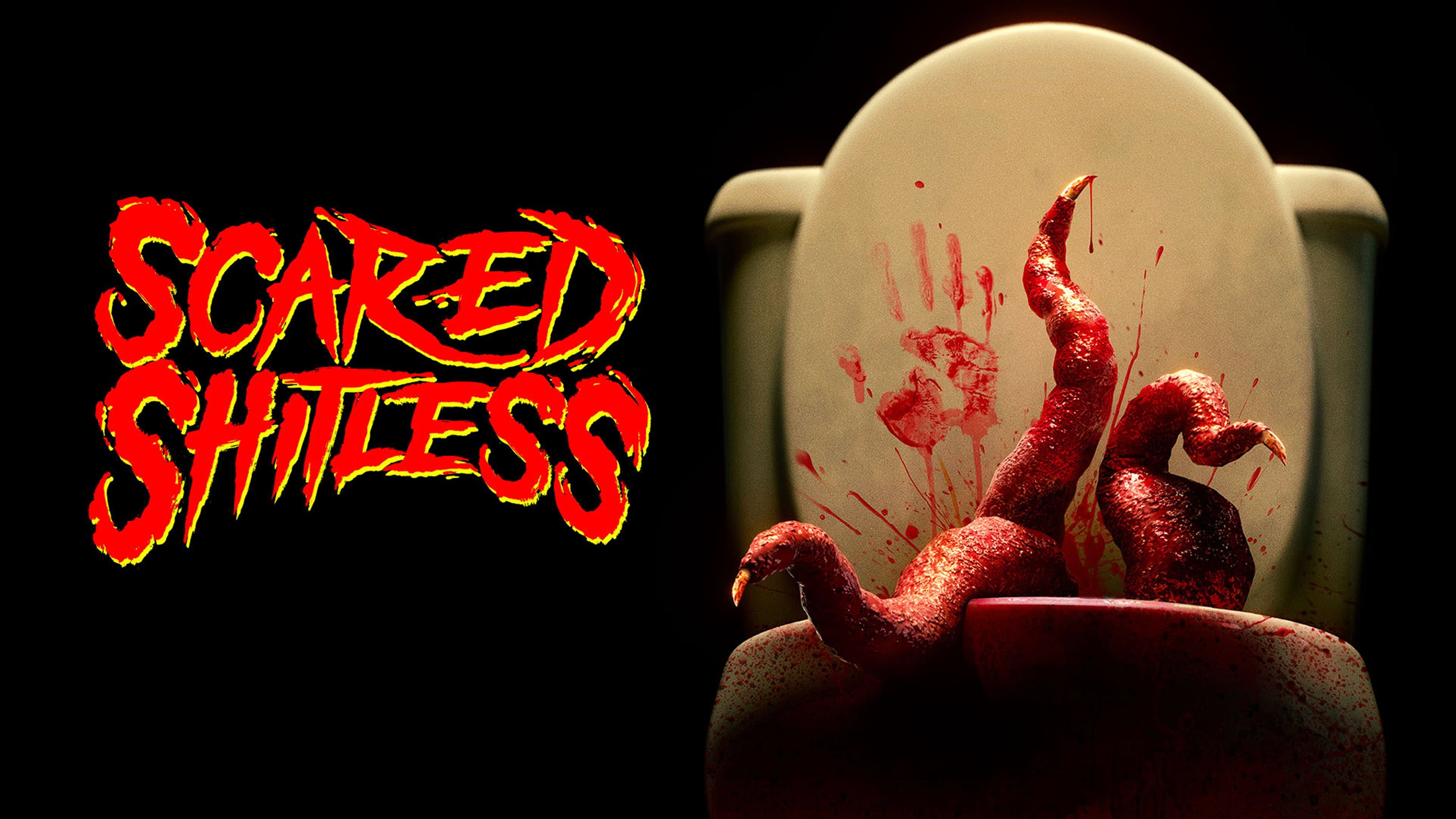Scared Shitless