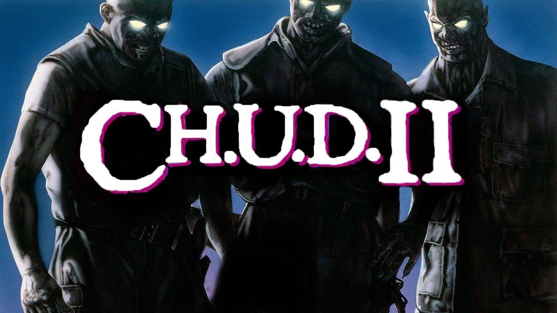 C.H.U.D. II: Bud the Chud