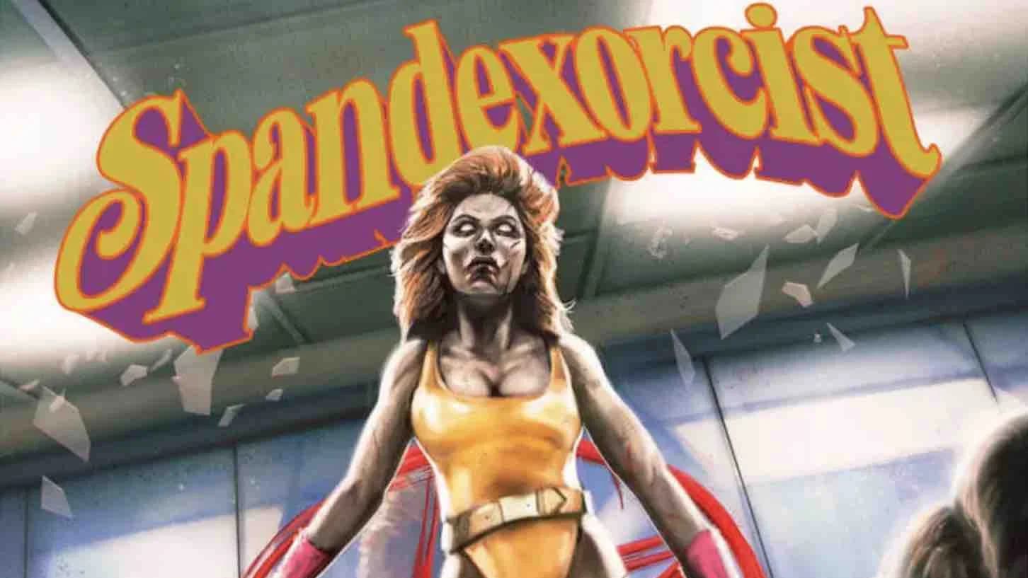 Spandexorcist