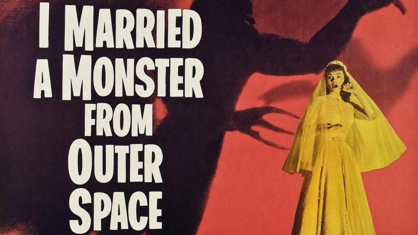 I Married a Monster from Outer Space