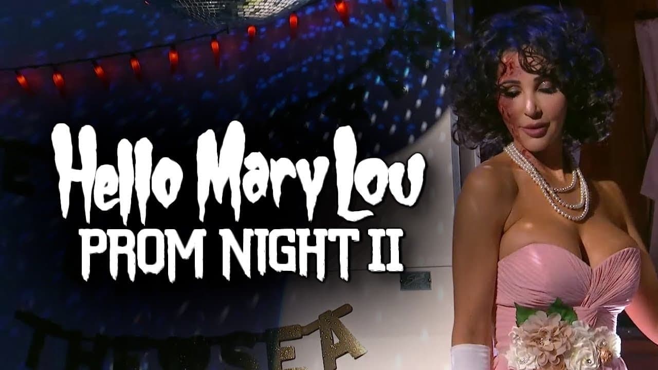 Hello Mary Lou: Prom Night II