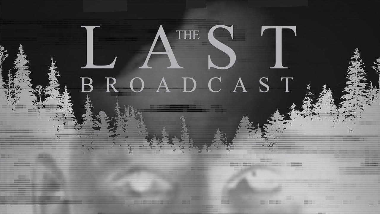 The Last Broadcast