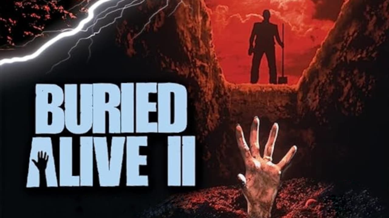 Buried Alive II
