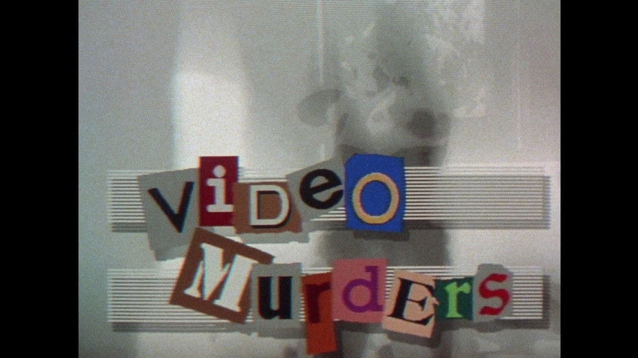 Video Murders