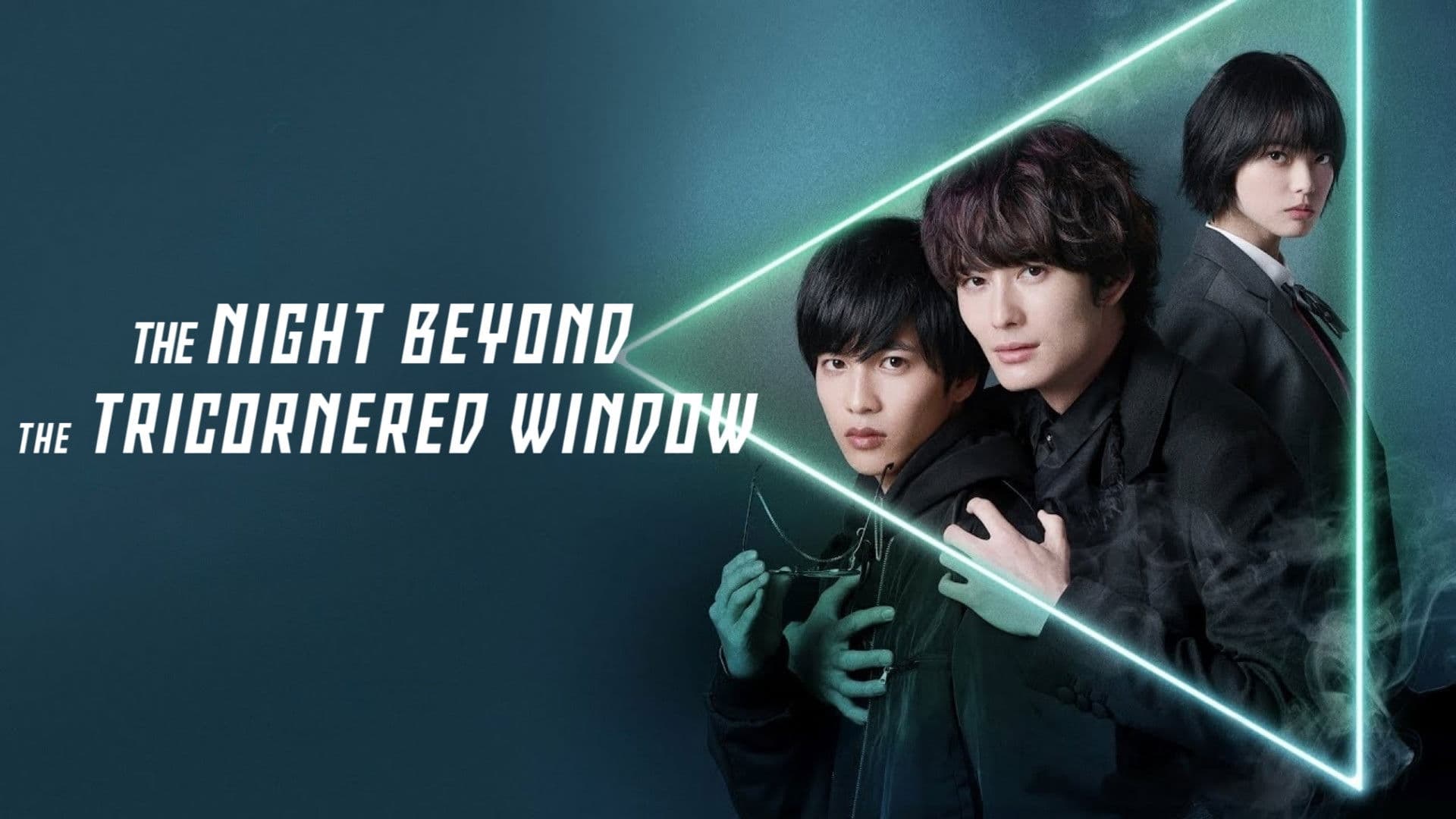 The Night Beyond the Tricornered Window