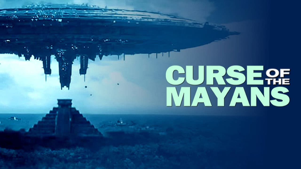 Curse of the Mayans