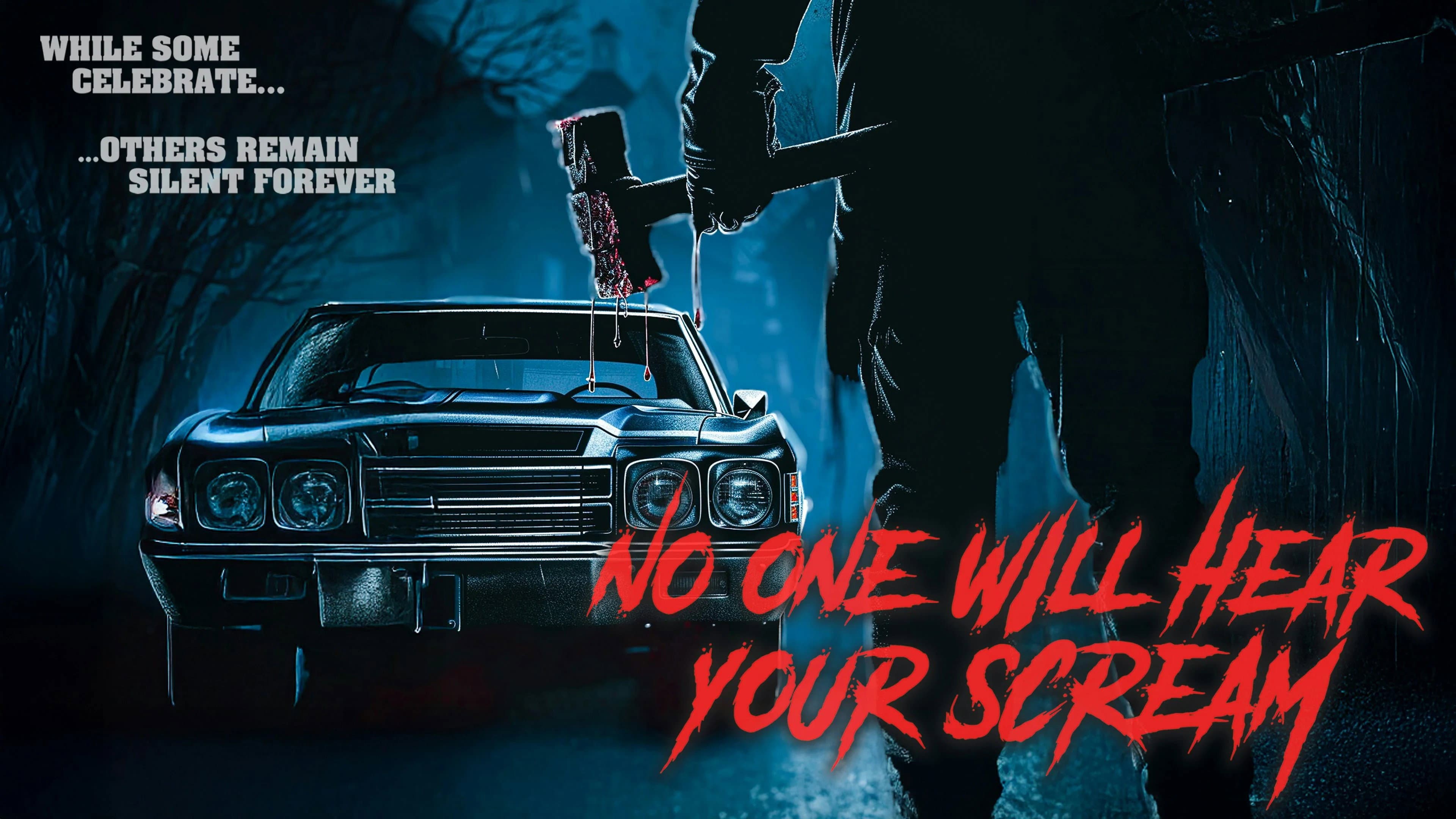 No One Will Hear Your Scream