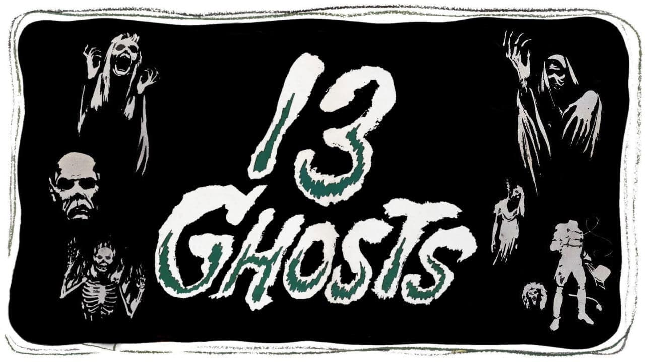 13 Ghosts