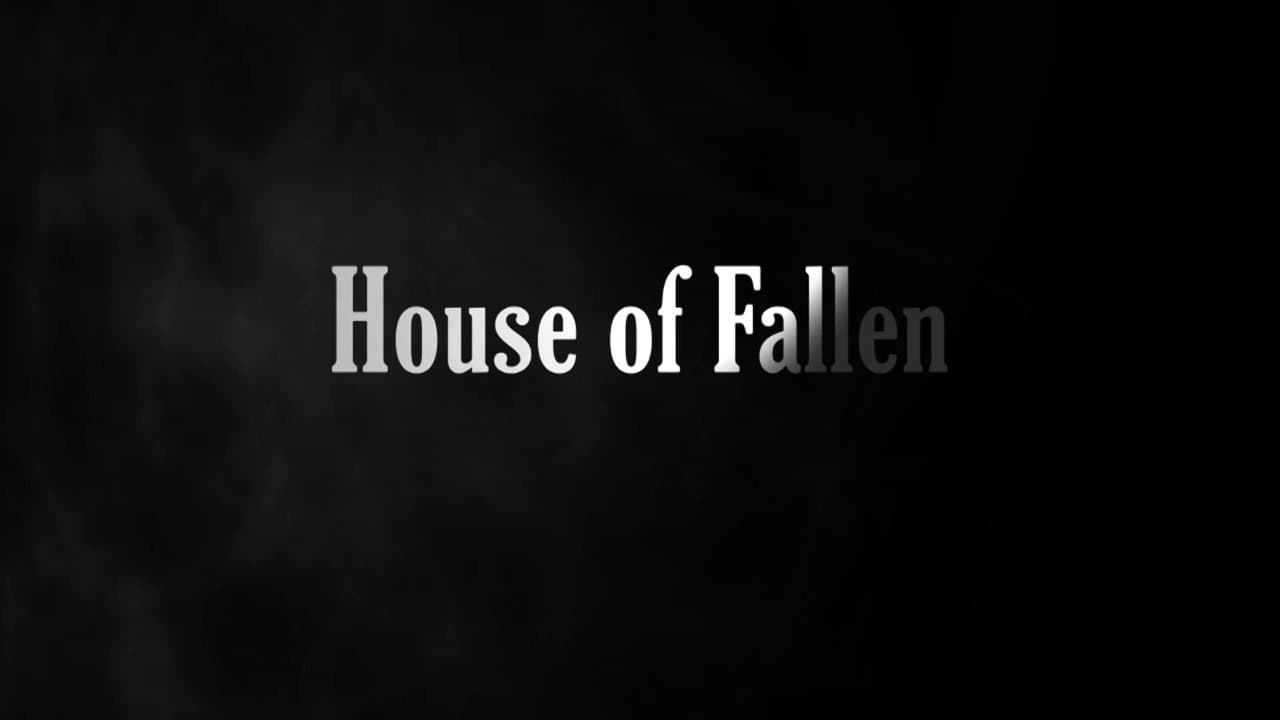 House of Fallen