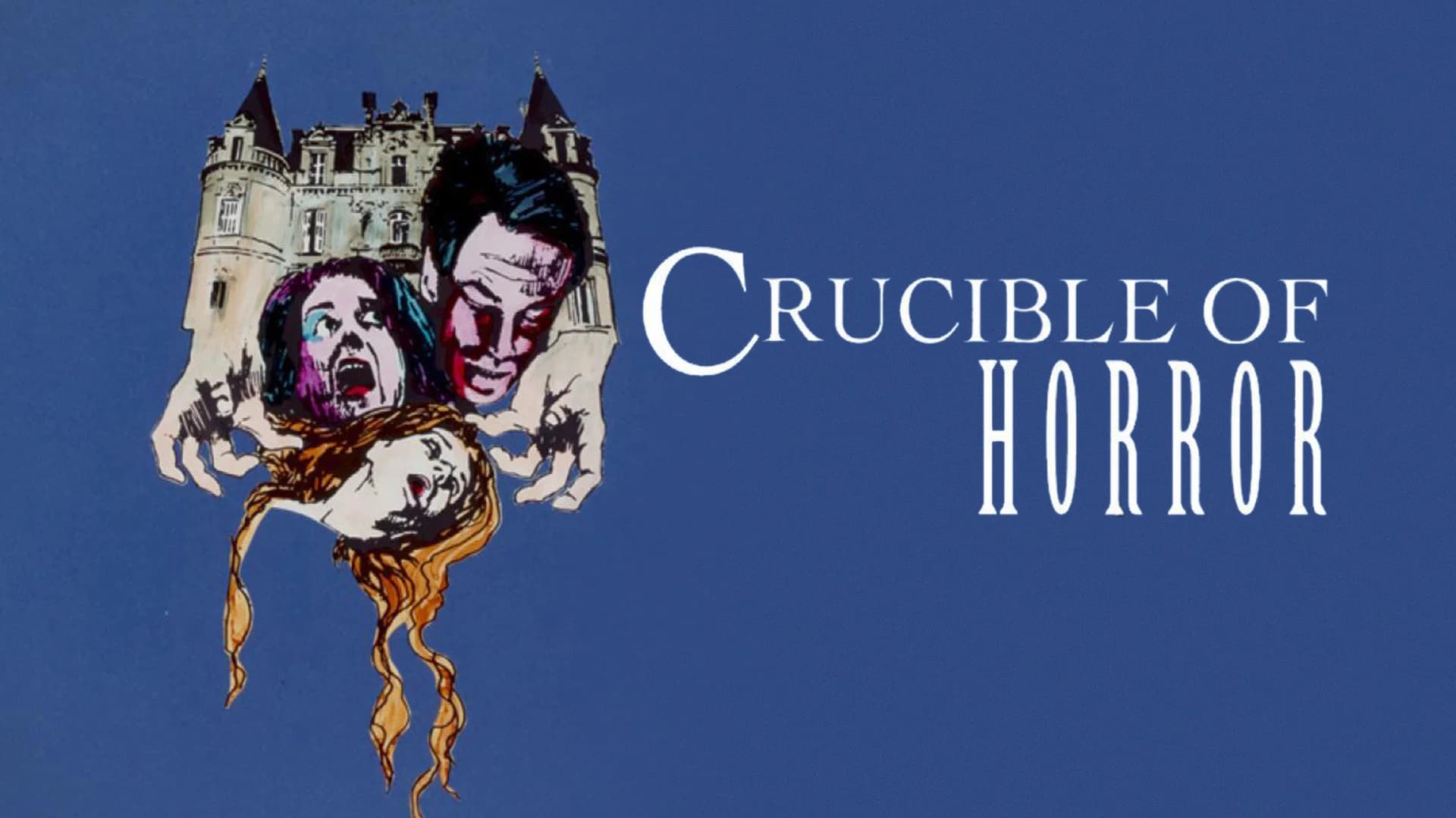 Crucible of Horror
