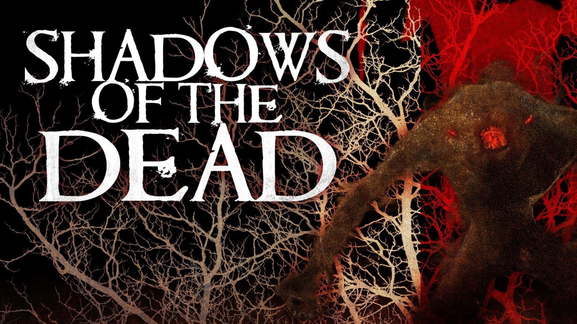 Shadows of the Dead