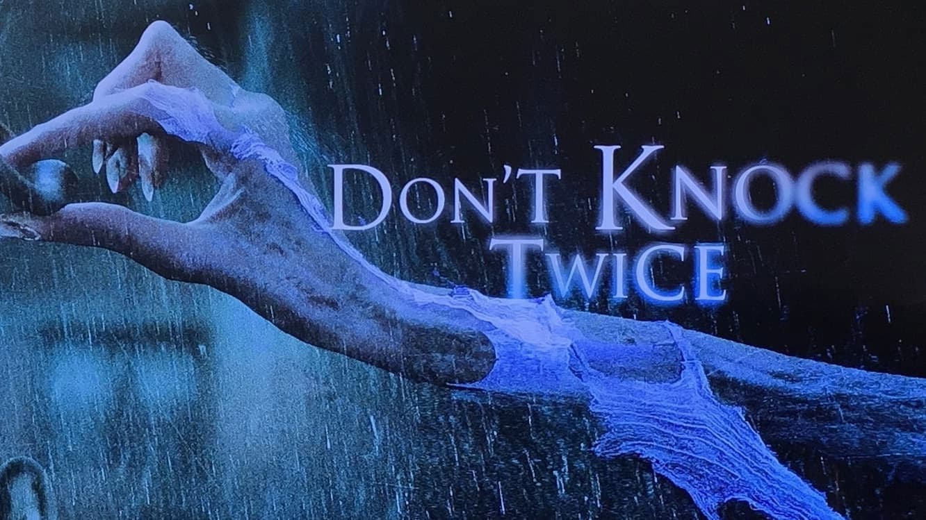 Don't Knock Twice