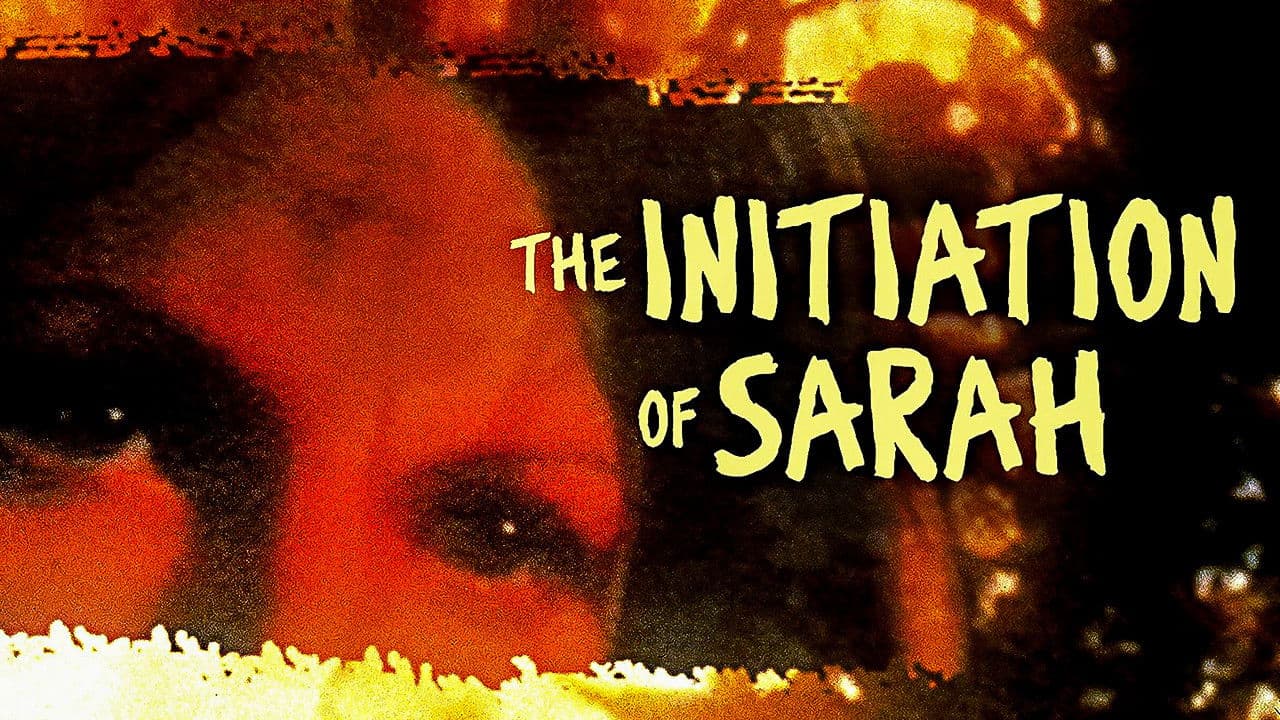 The Initiation of Sarah