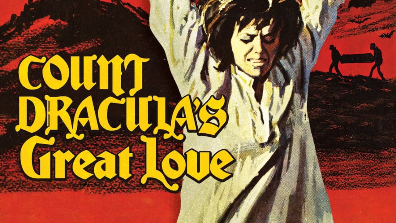 Count Dracula's Great Love