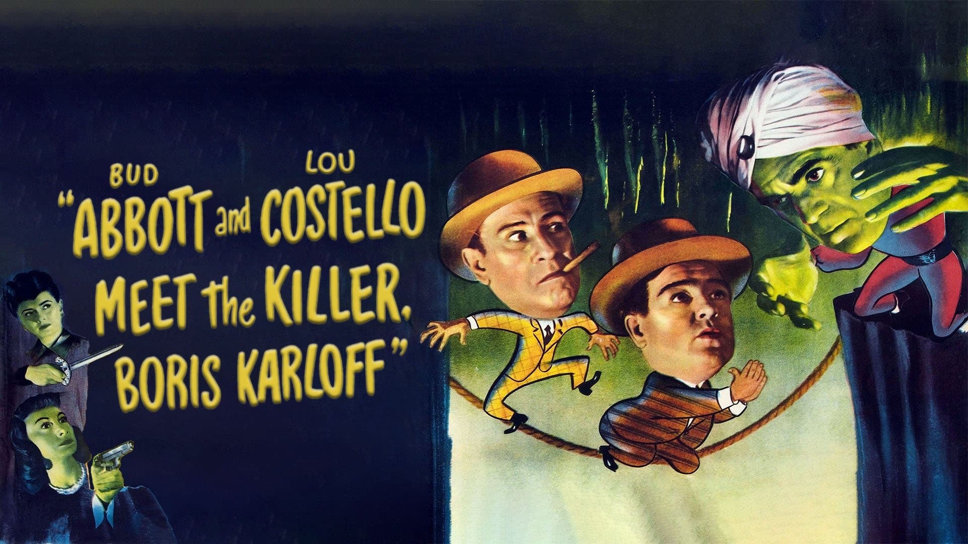 Bud Abbott and Lou Costello Meet the Killer, Boris Karloff