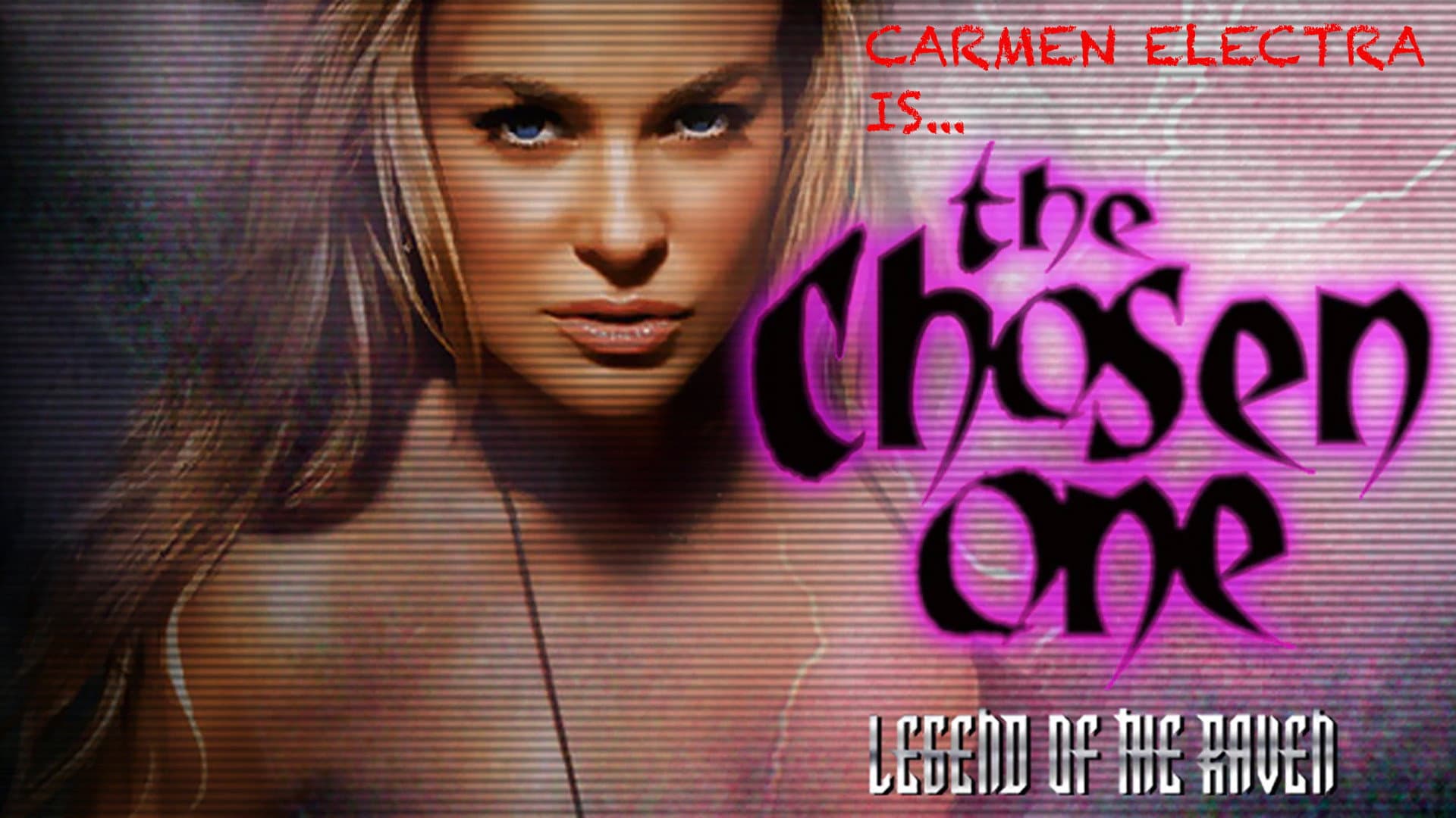 The Chosen One: Legend of the Raven