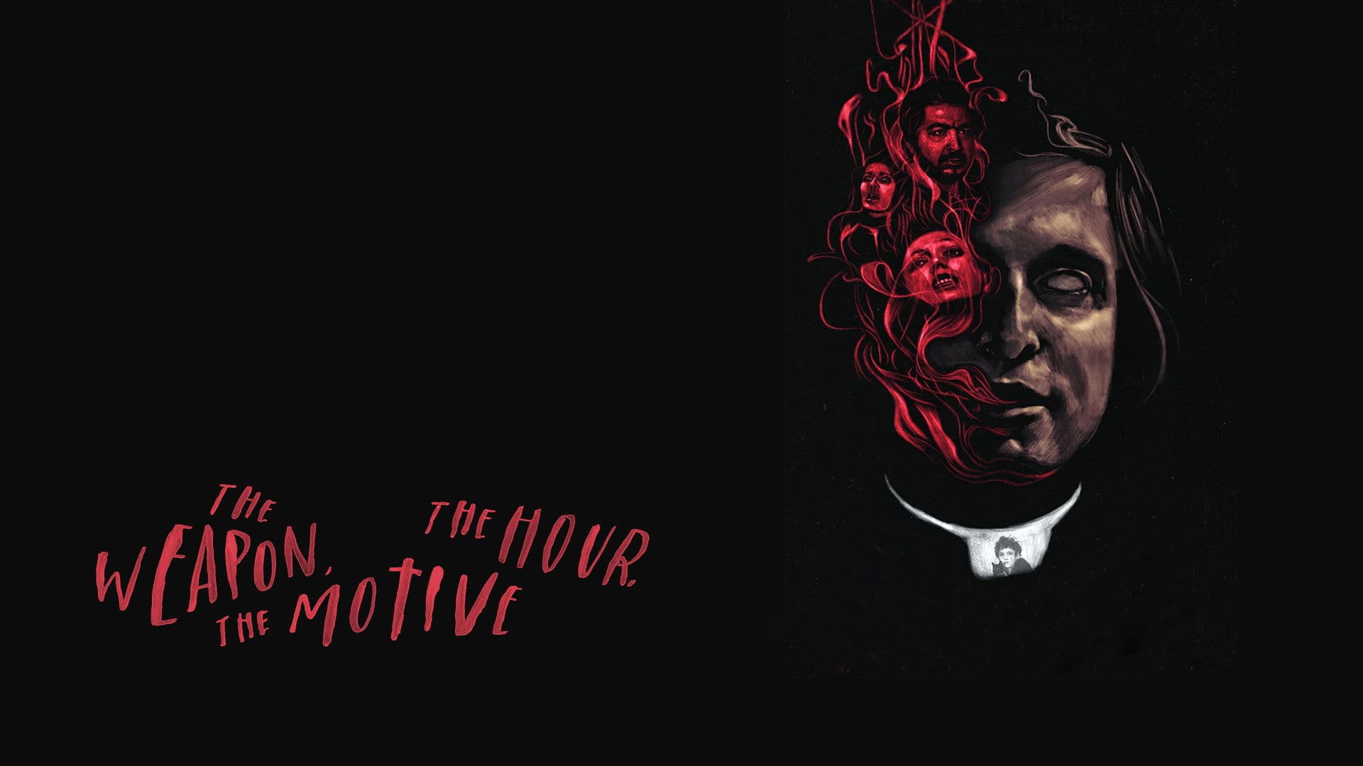 The Weapon, the Hour, the Motive