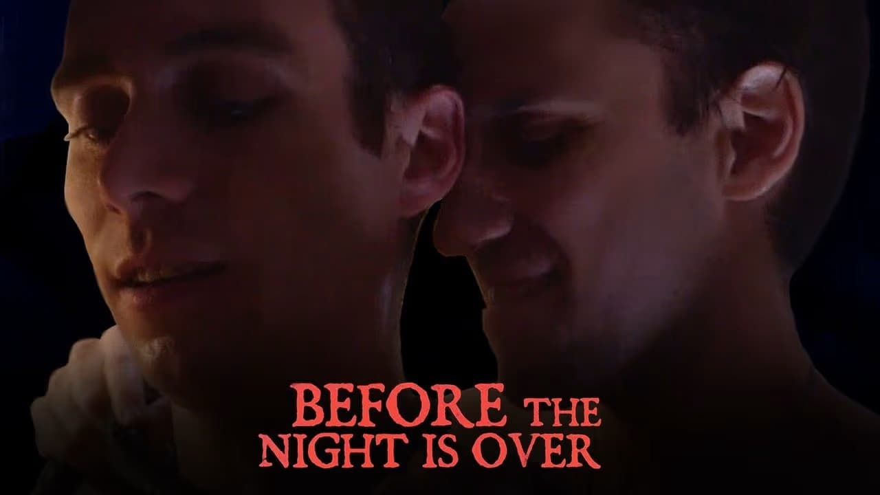 Before the Night Is Over