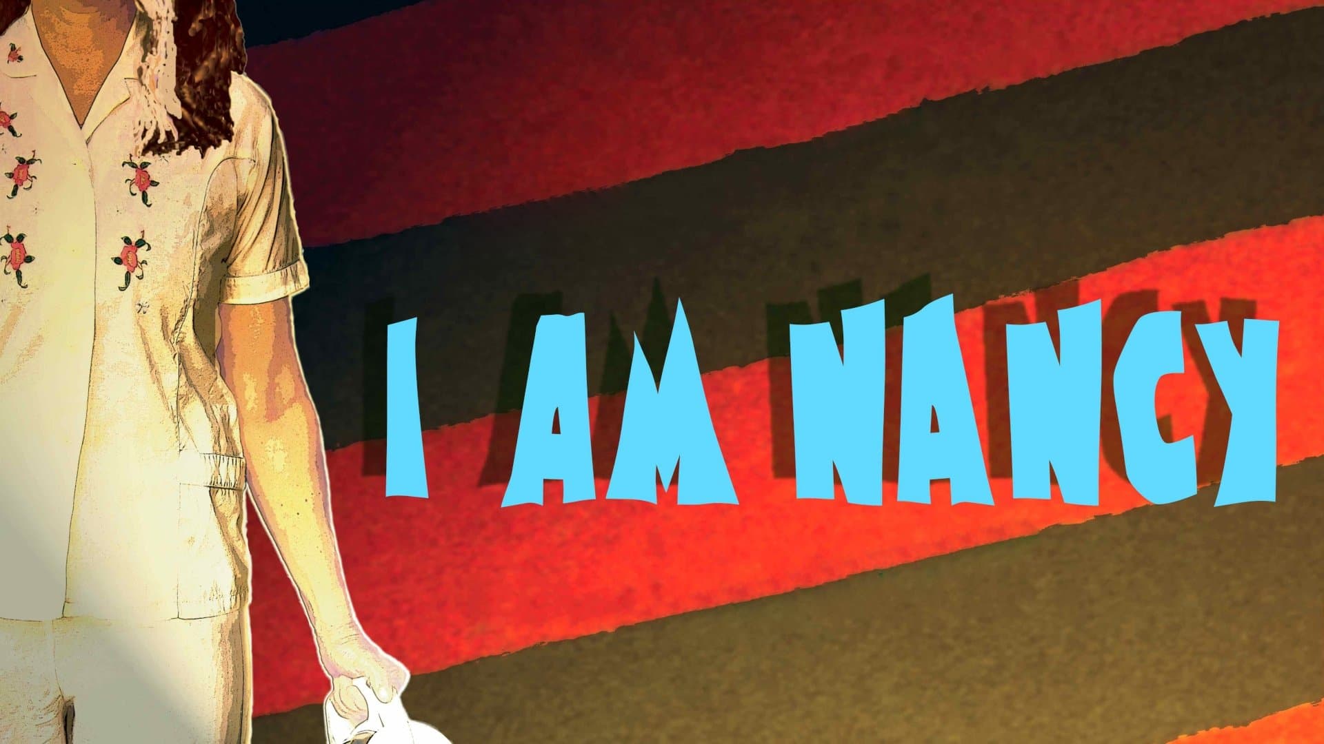 I Am Nancy