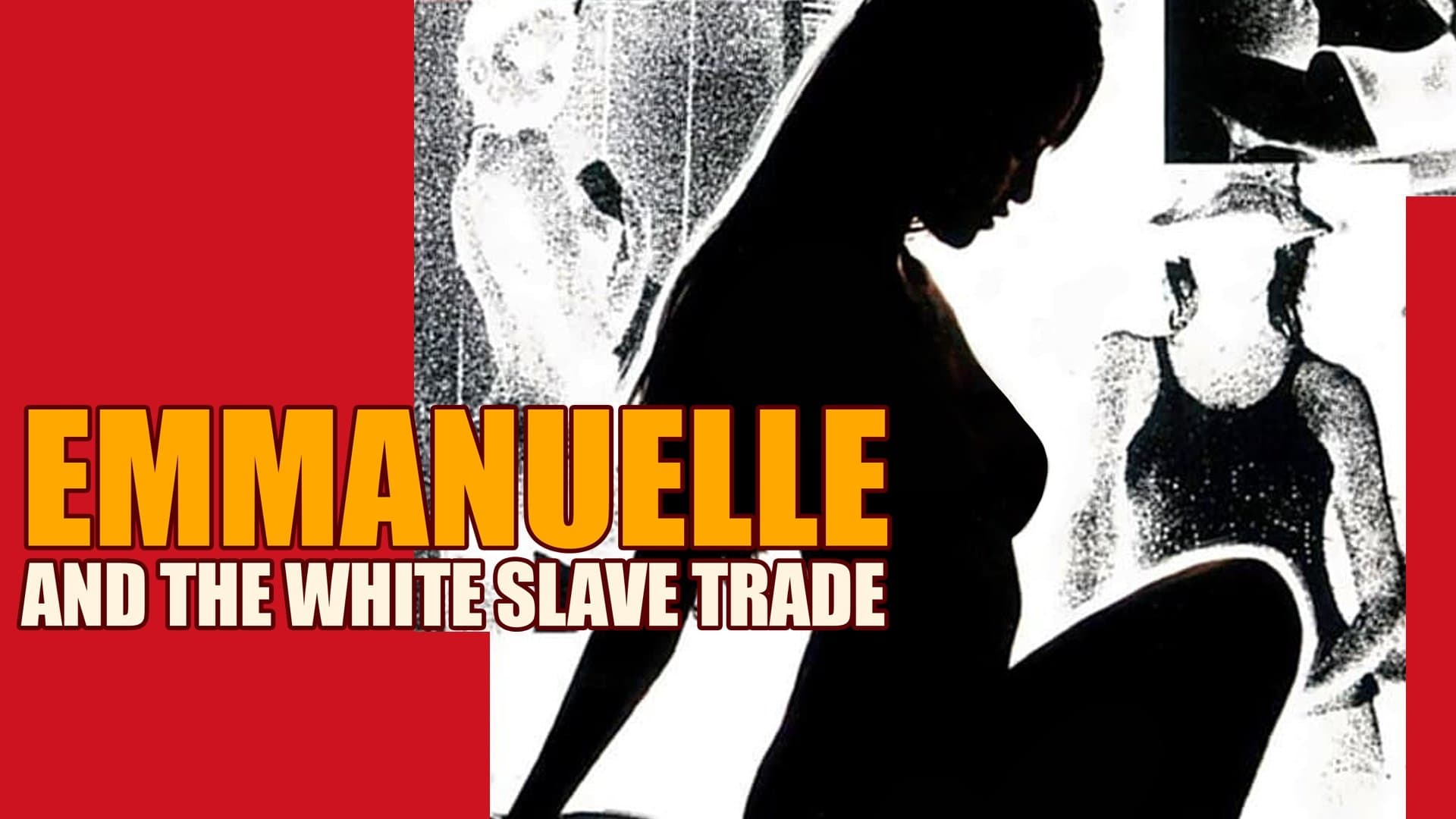Emanuelle and the White Slave Trade