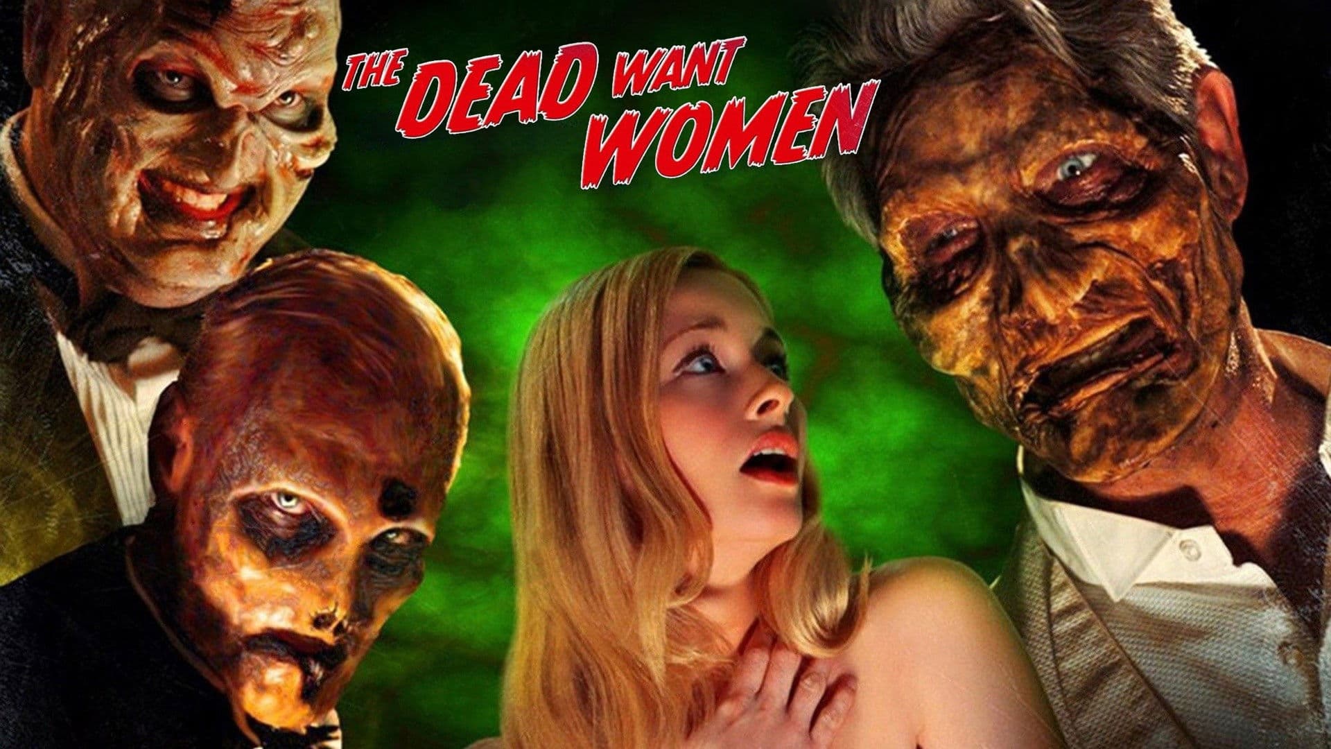 The Dead Want Women