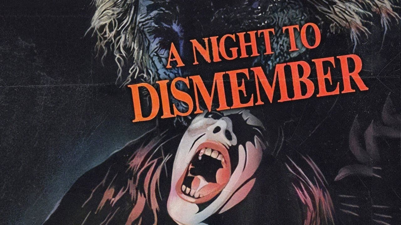 A Night to Dismember