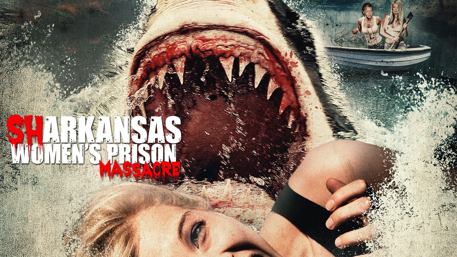 Sharkansas Women's Prison Massacre