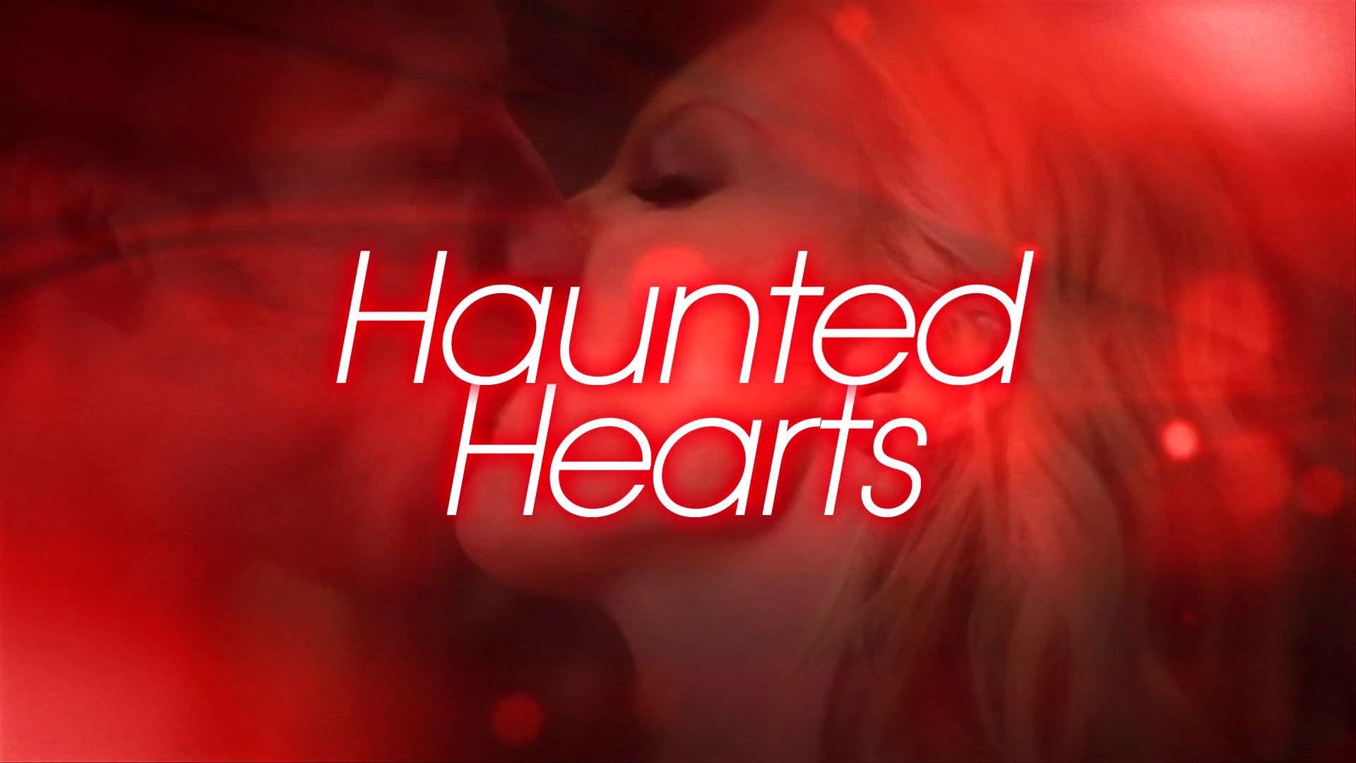 Haunted Hearts