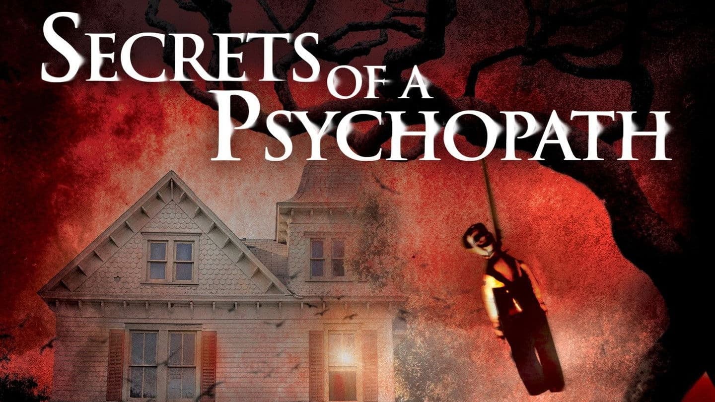 Secrets of a Psychopath