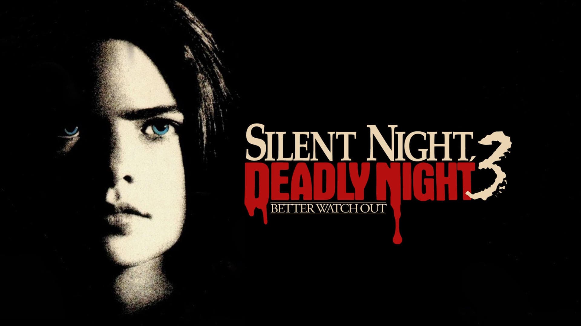 Silent Night, Deadly Night III: Better Watch Out!